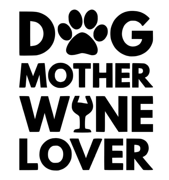 Dog mother best sale wine lover sweatshirt