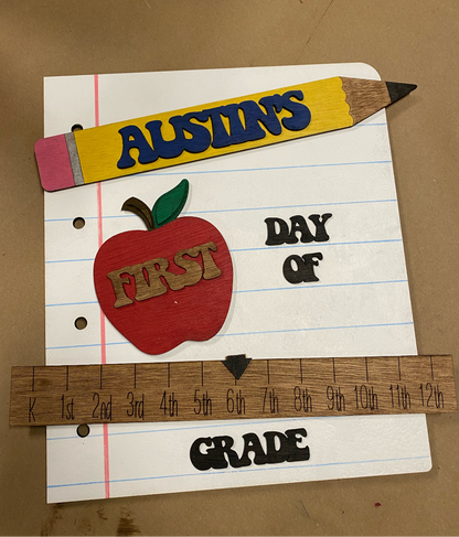 First/Last day of school sign- Pre Order