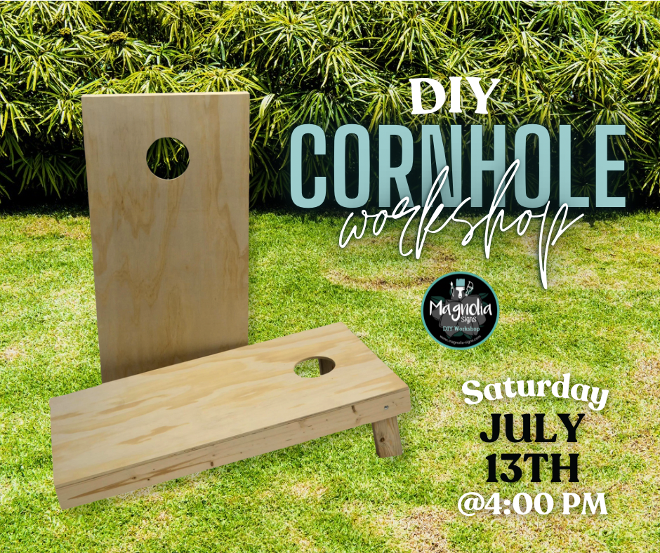 DIY Cornhole Workshop- 7/13 @4:00pm