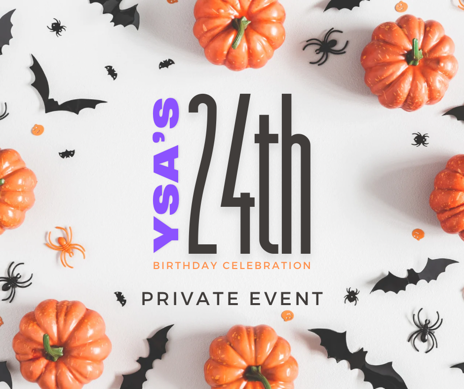 Ysa’s 24th!!- Private Event 9/20/24 @ 6:00pm